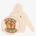 Eat Beans Not Beings Unisex Oversized Hoodie