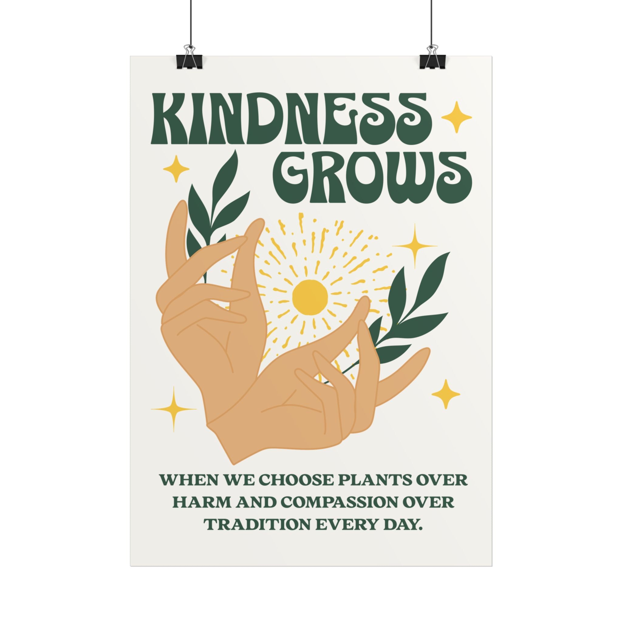 Kindness Grows Poster