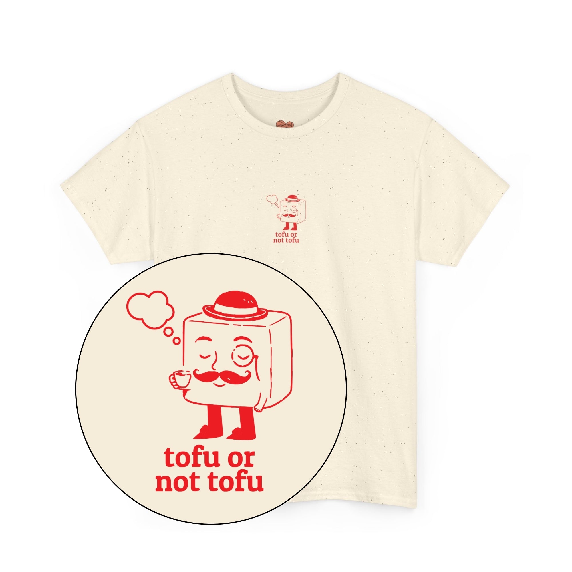 Tofu Or Not Tofu Unisex Shirt