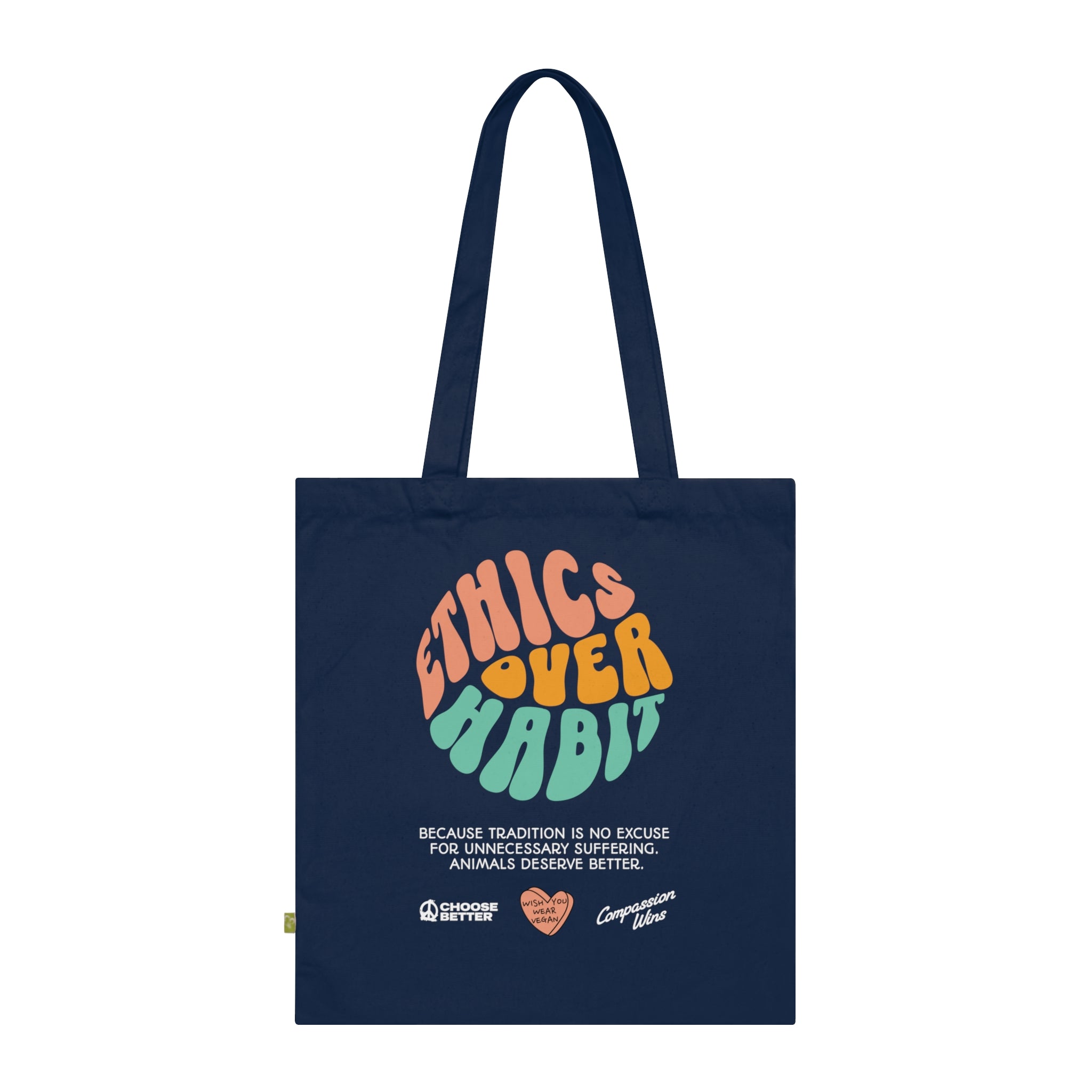 Ethics Over Habit Organic Tragetasche