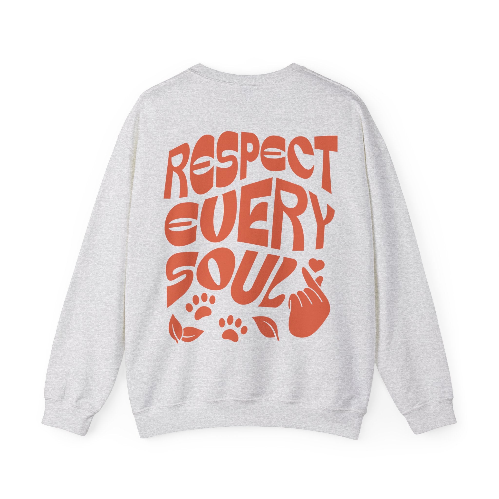 Respect Every Soul Unisex Sweatshirt