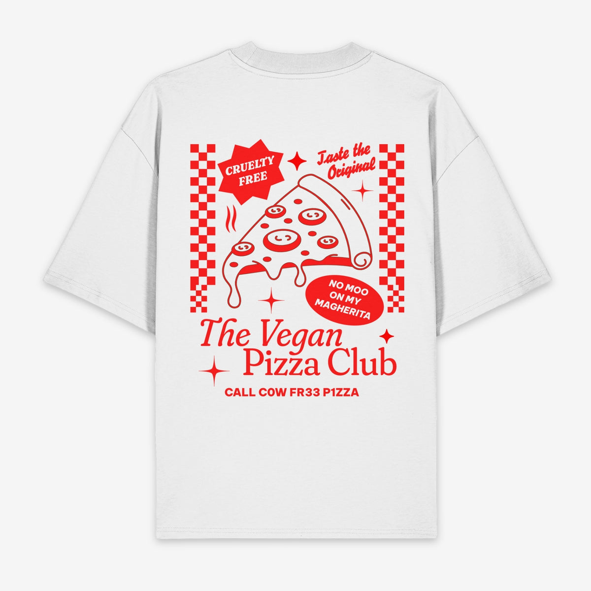 The Vegan Pizza Club Unisex Oversized Shirt