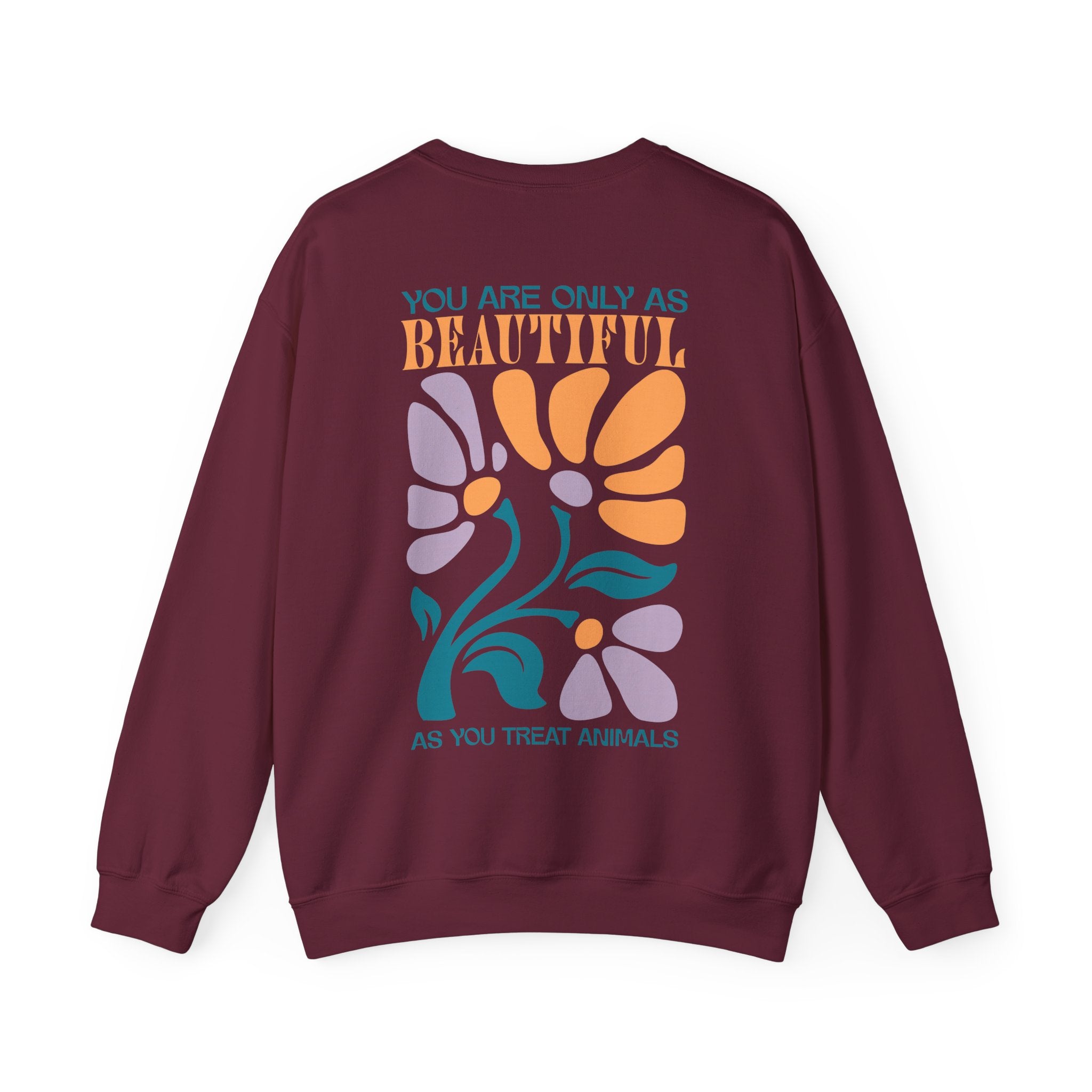You Are Beautiful Unisex Sweatshirt