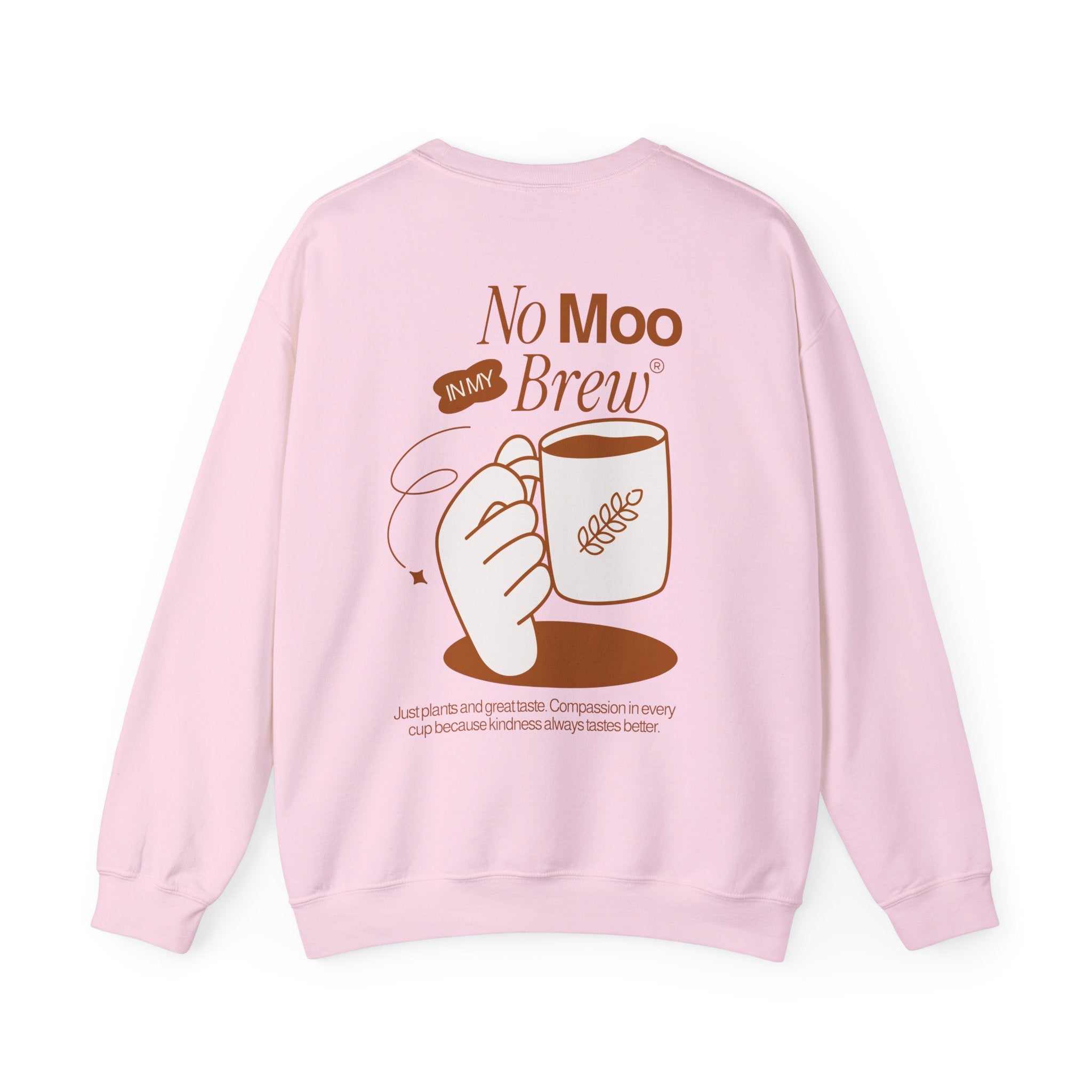 No Moo In My Brew Unisex Sweatshirt
