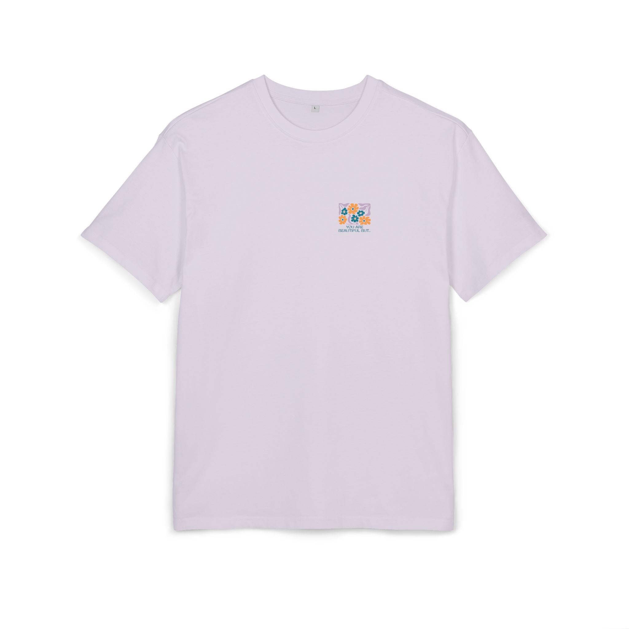 You Are Beautiful Unisex Oversized Shirt