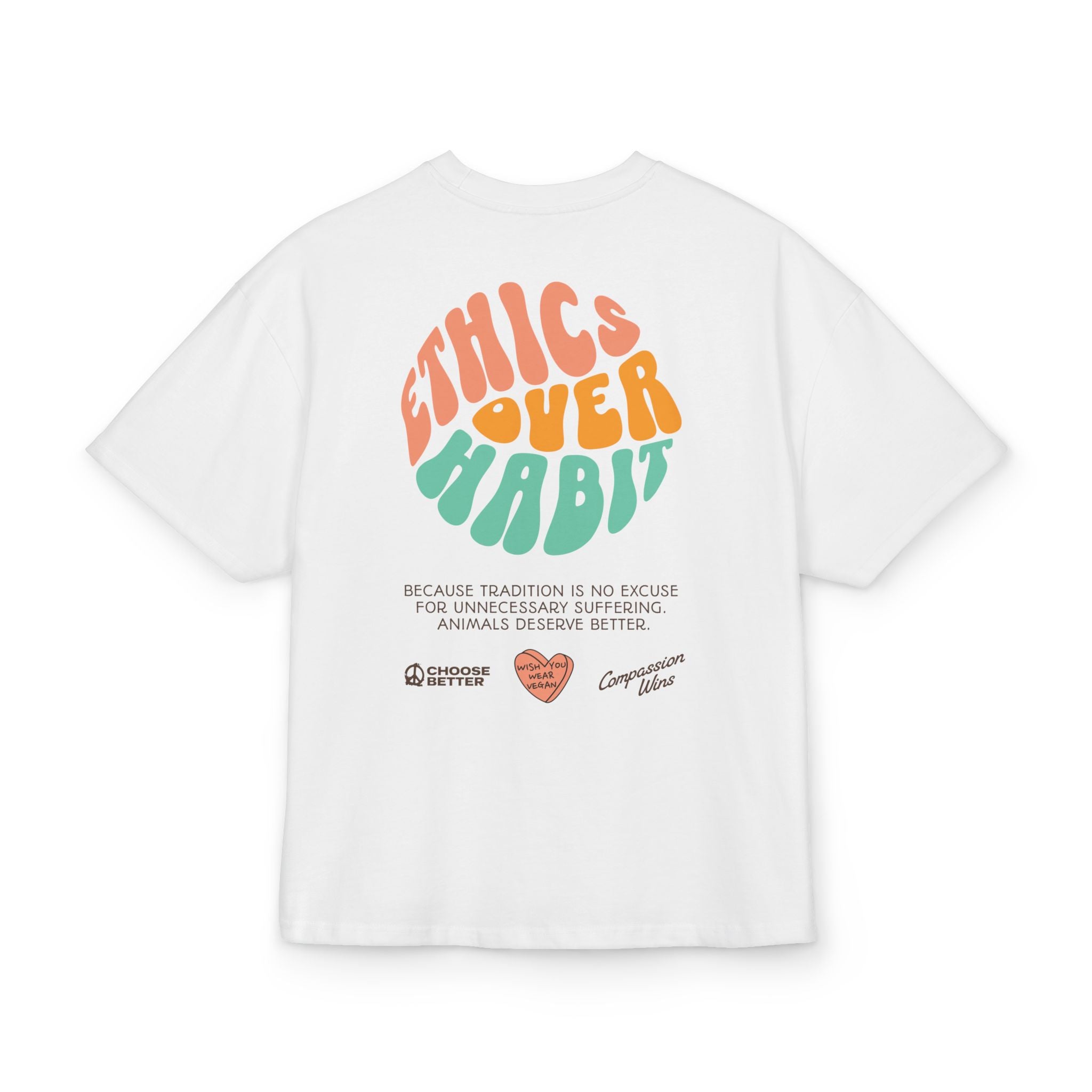 Ethics Over Habit Unisex Oversized Shirt
