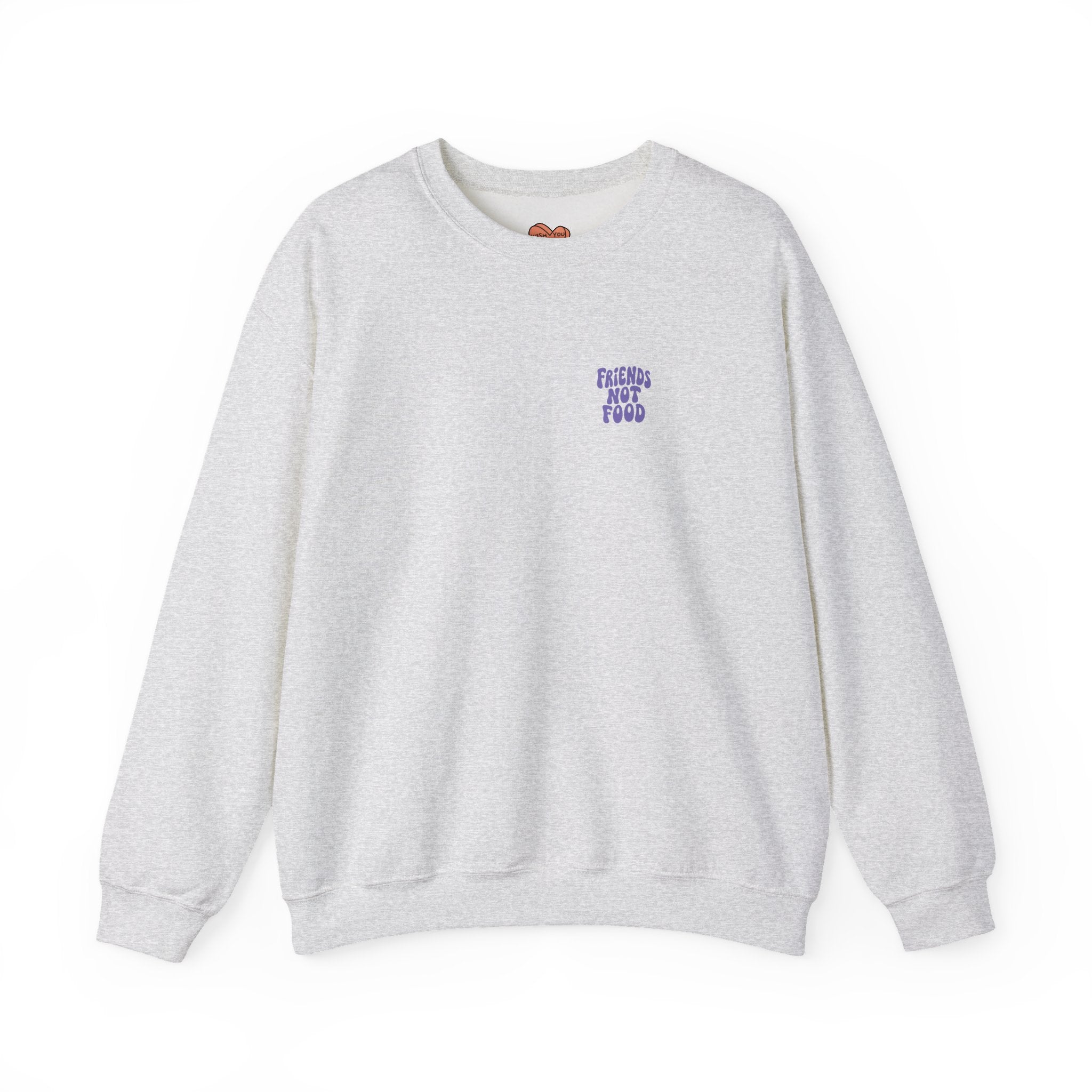 Friends Not Food Unisex Sweatshirt