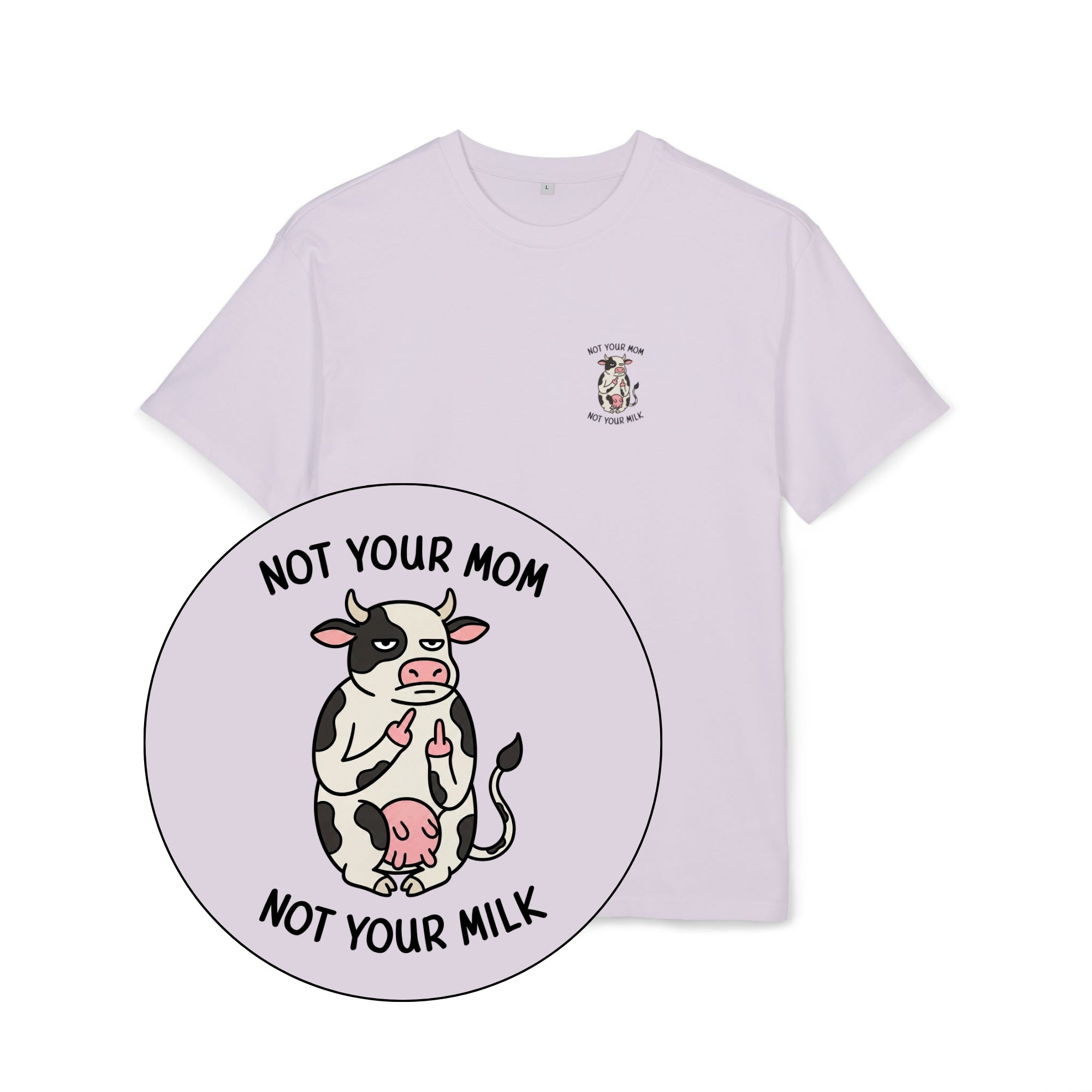 Not Your Mom Unisex Oversized Shirt
