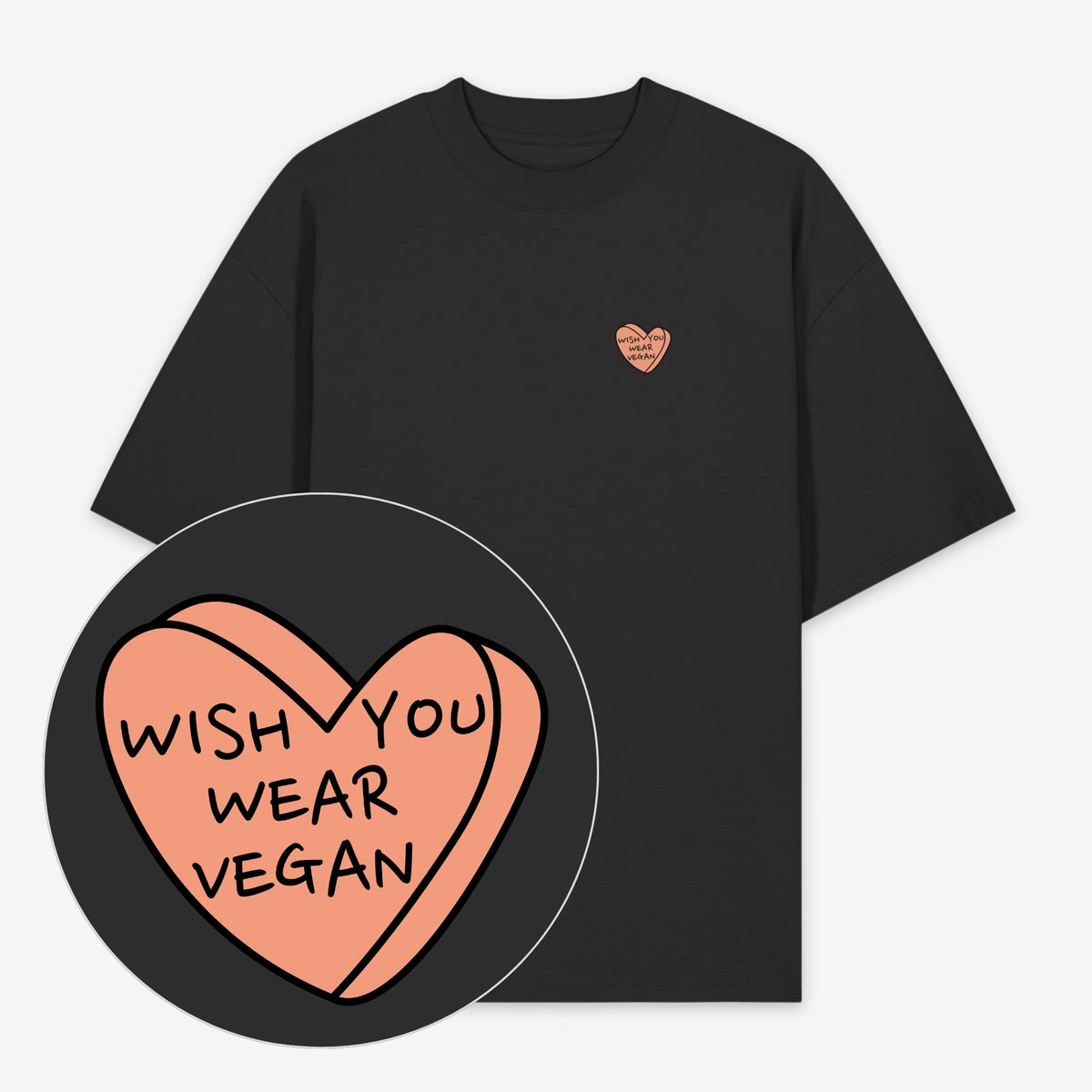 Wish You Wear Vegan Unisex Oversized Shirt