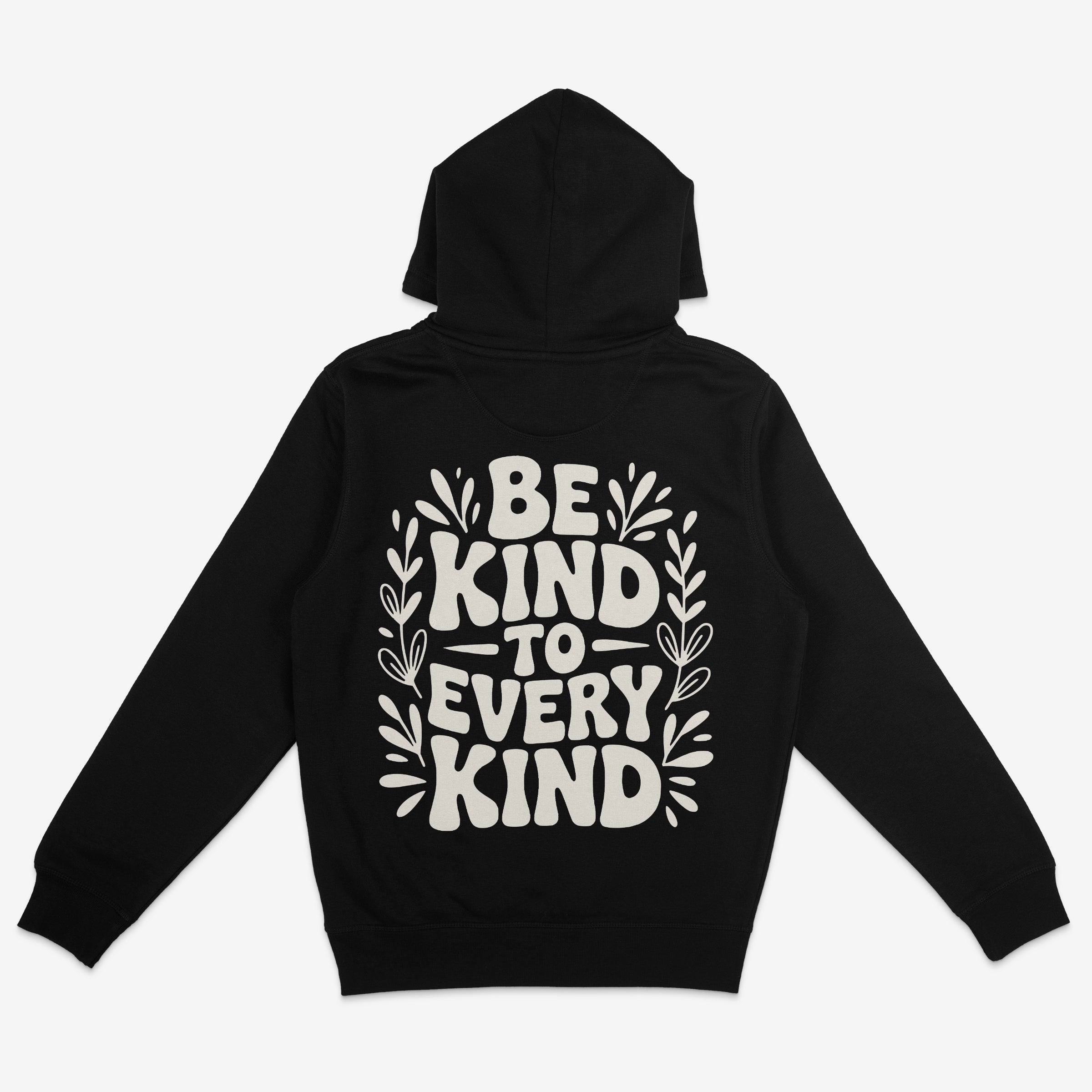 Be Kind To Every Kind Unisex Hoodie