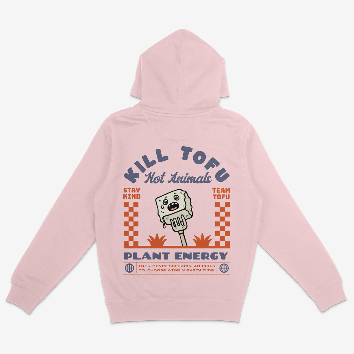 Kill Tofu Not Animals Unisex Hoodie