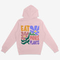 Eat More Plants Unisex Hoodie 2