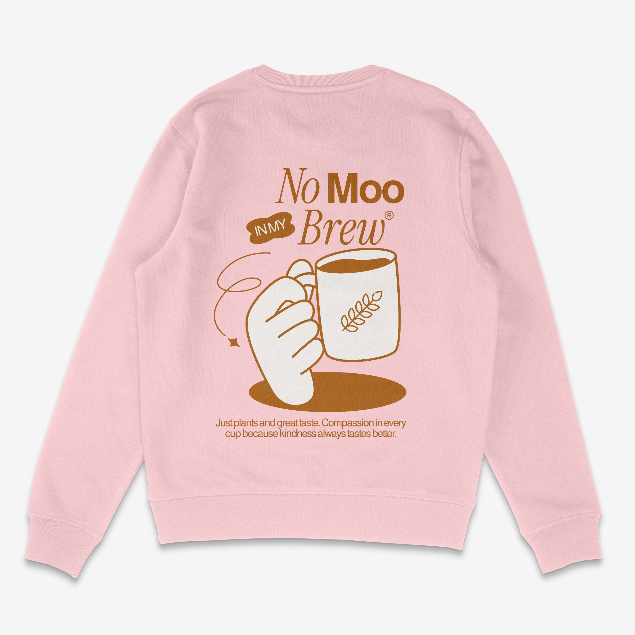 No Moo In My Brew Unisex Sweatshirt