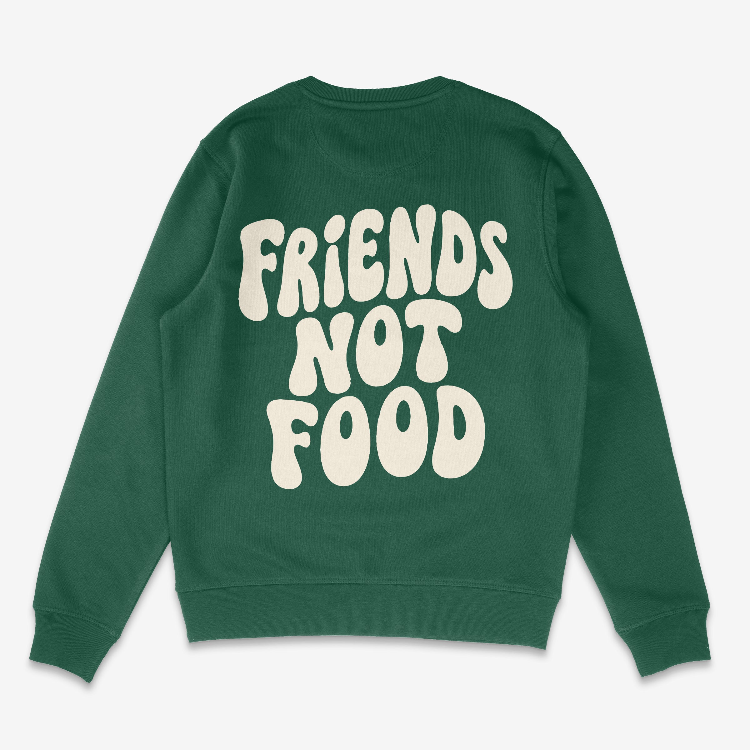 Friends Not Food Unisex Sweatshirt