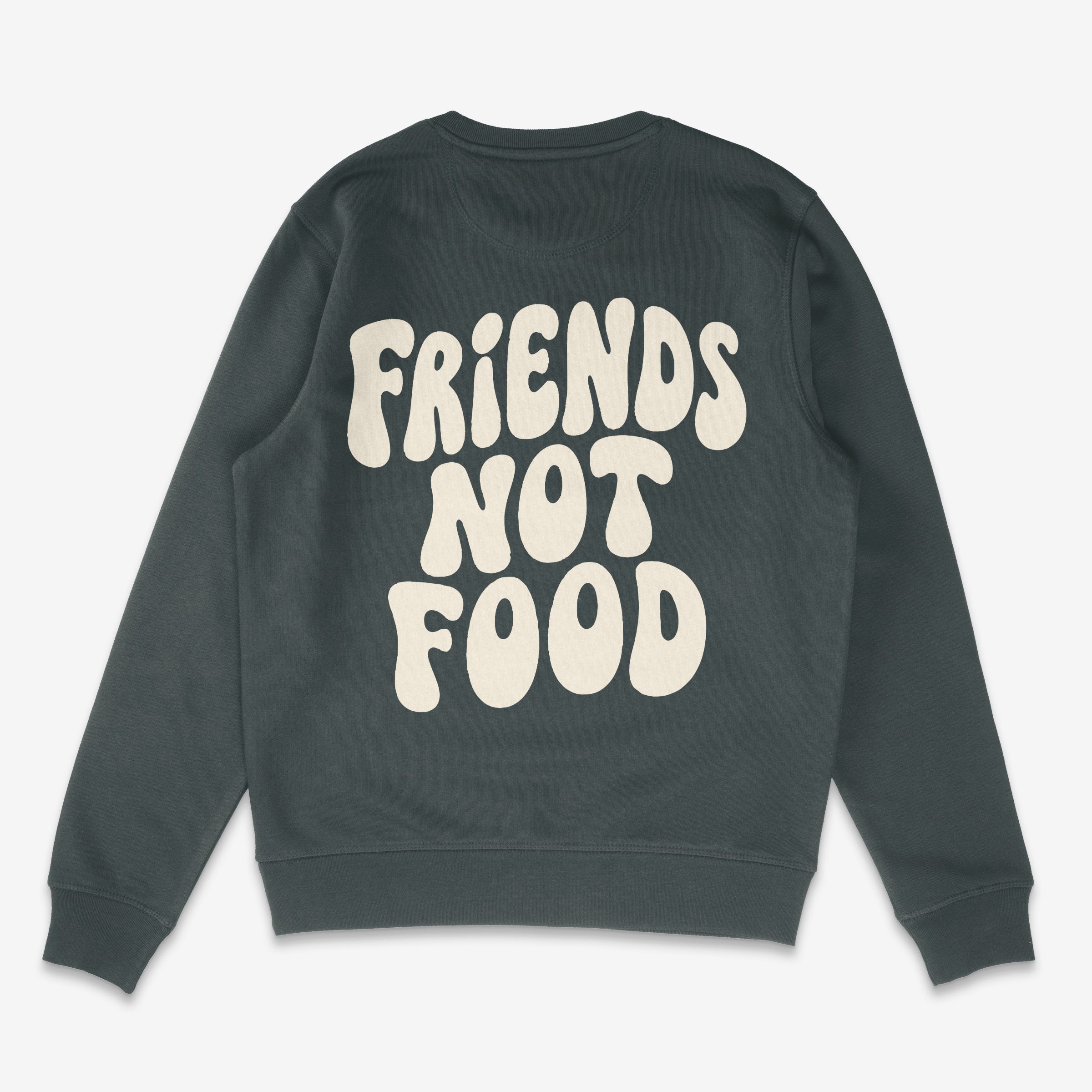 Friends Not Food Unisex Sweatshirt