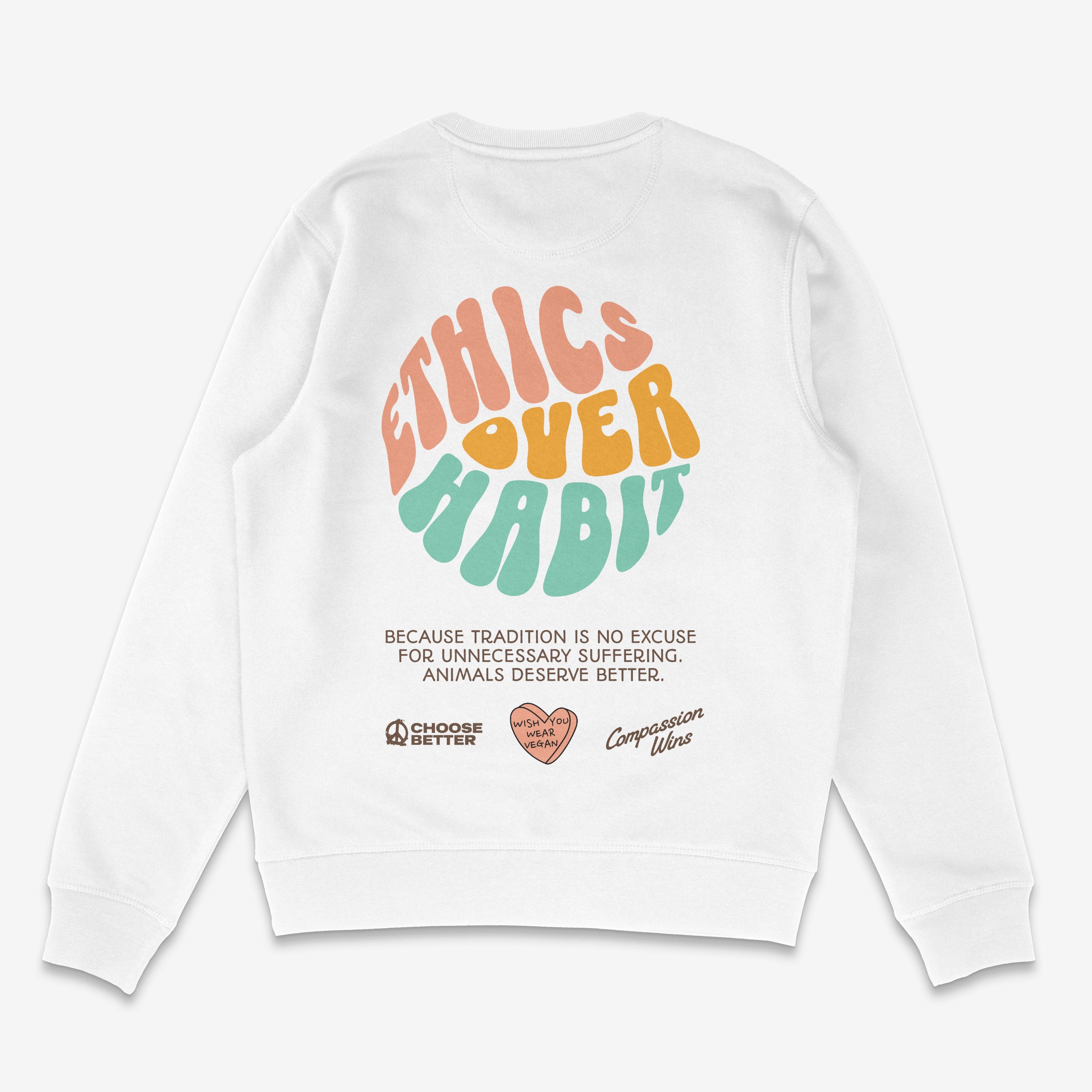 Ethics Over Habit Unisex Sweatshirt 2