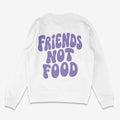 Friends Not Food Unisex Sweatshirt 3