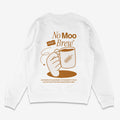 No Moo In My Brew Unisex Sweatshirt