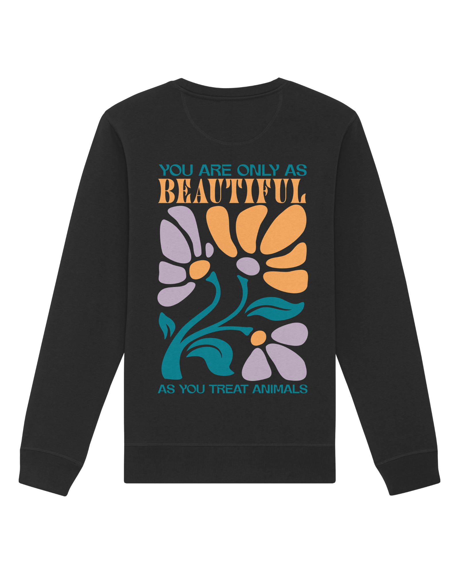 You Are Beautiful Organic Sweatshirt