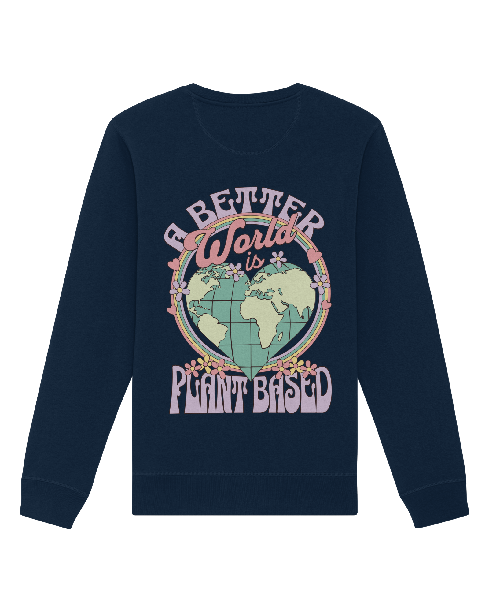 A Better World Organic Sweatshirt