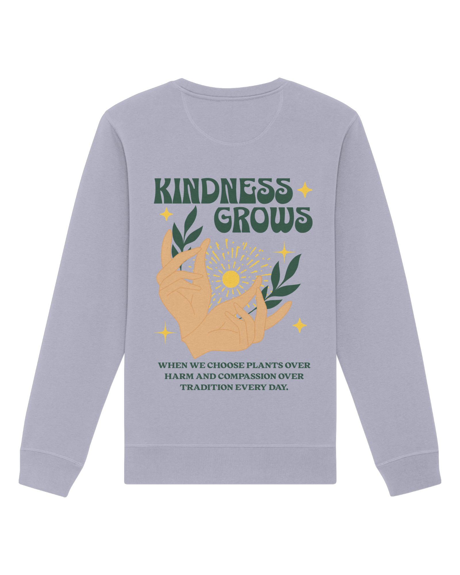 Kindness Grows Organic Sweatshirt
