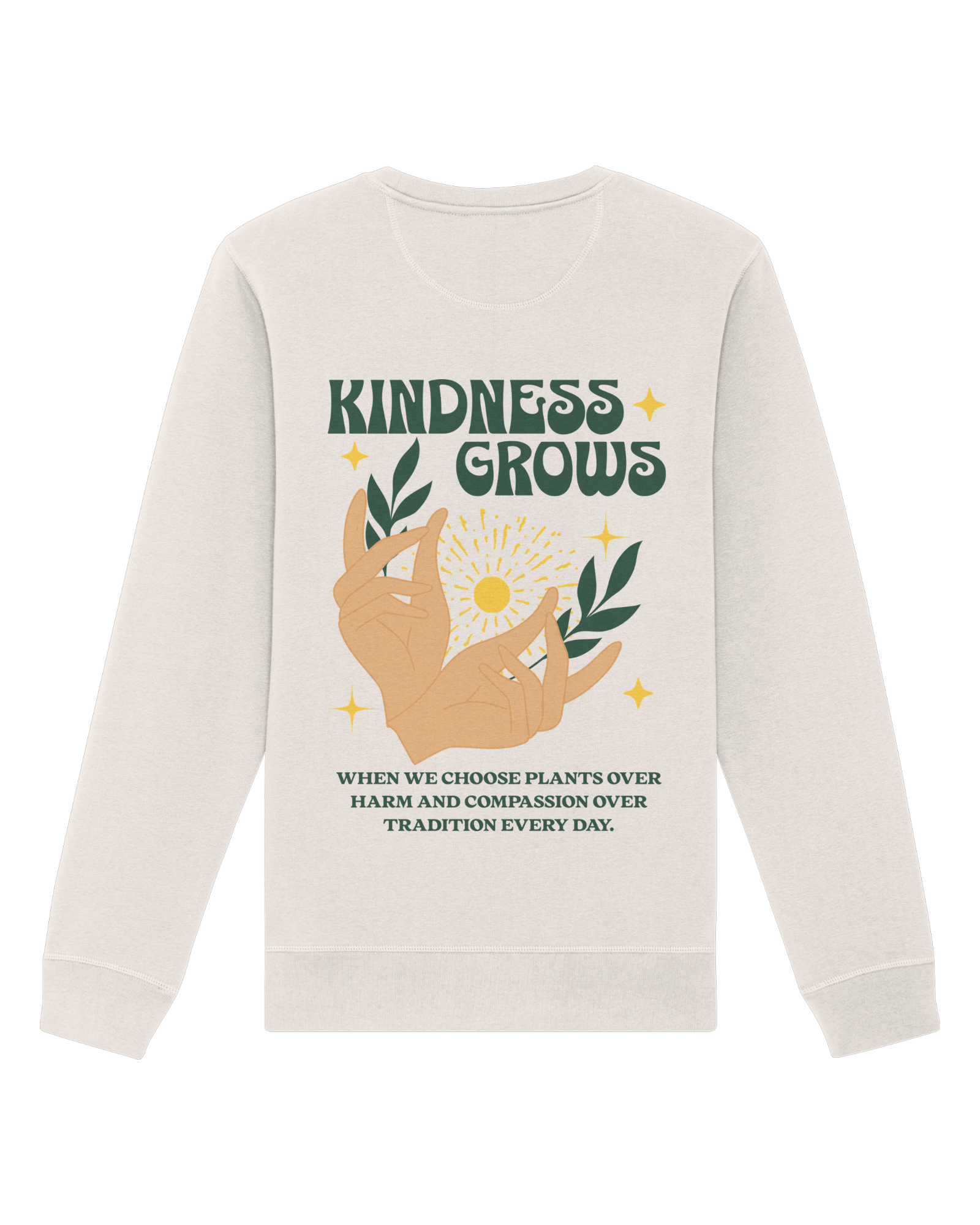 Kindness Grows Organic Sweatshirt