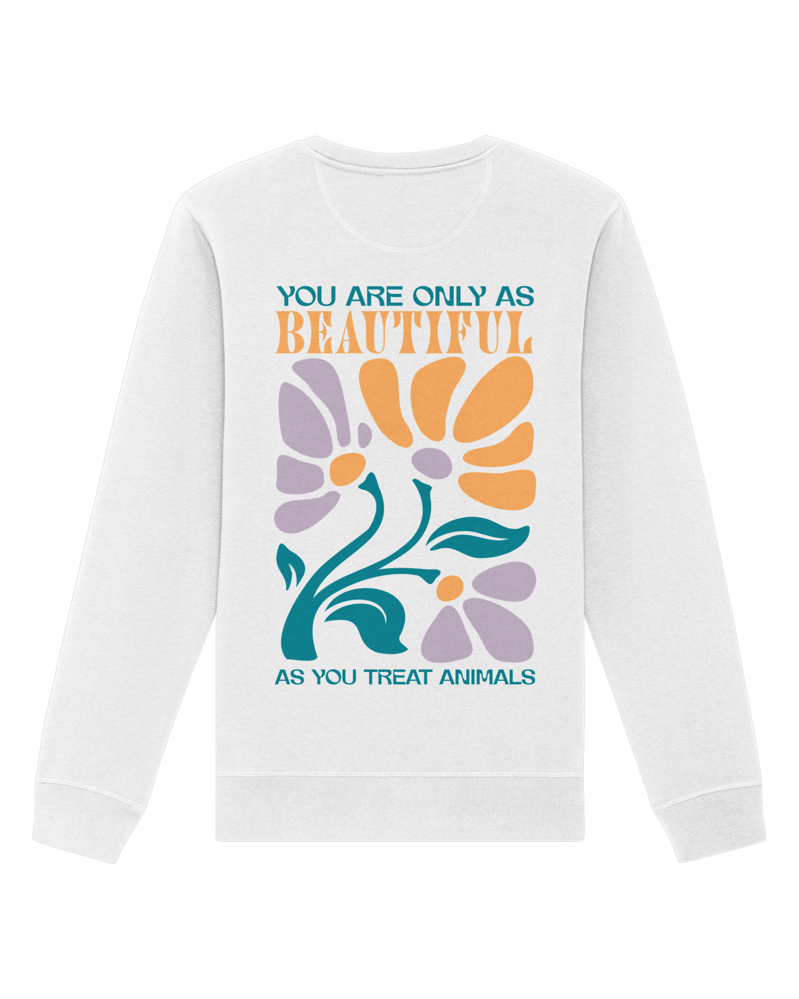 You Are Beautiful Organic Sweatshirt