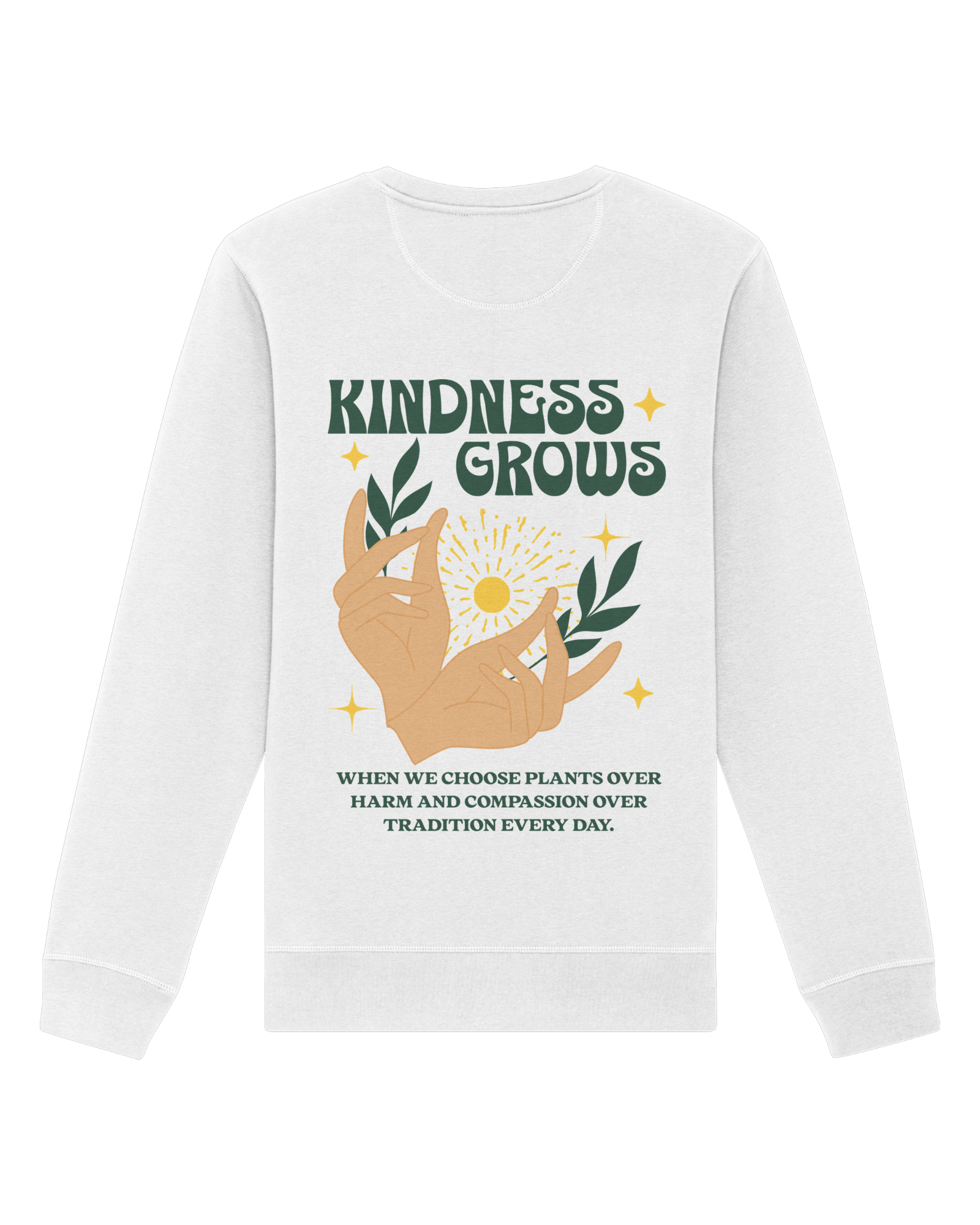 Kindness Grows Organic Sweatshirt