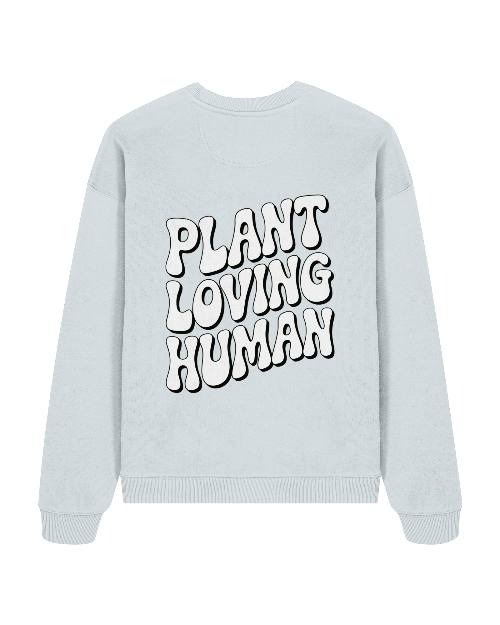 Plant Loving Organic Oversized Sweatshirt