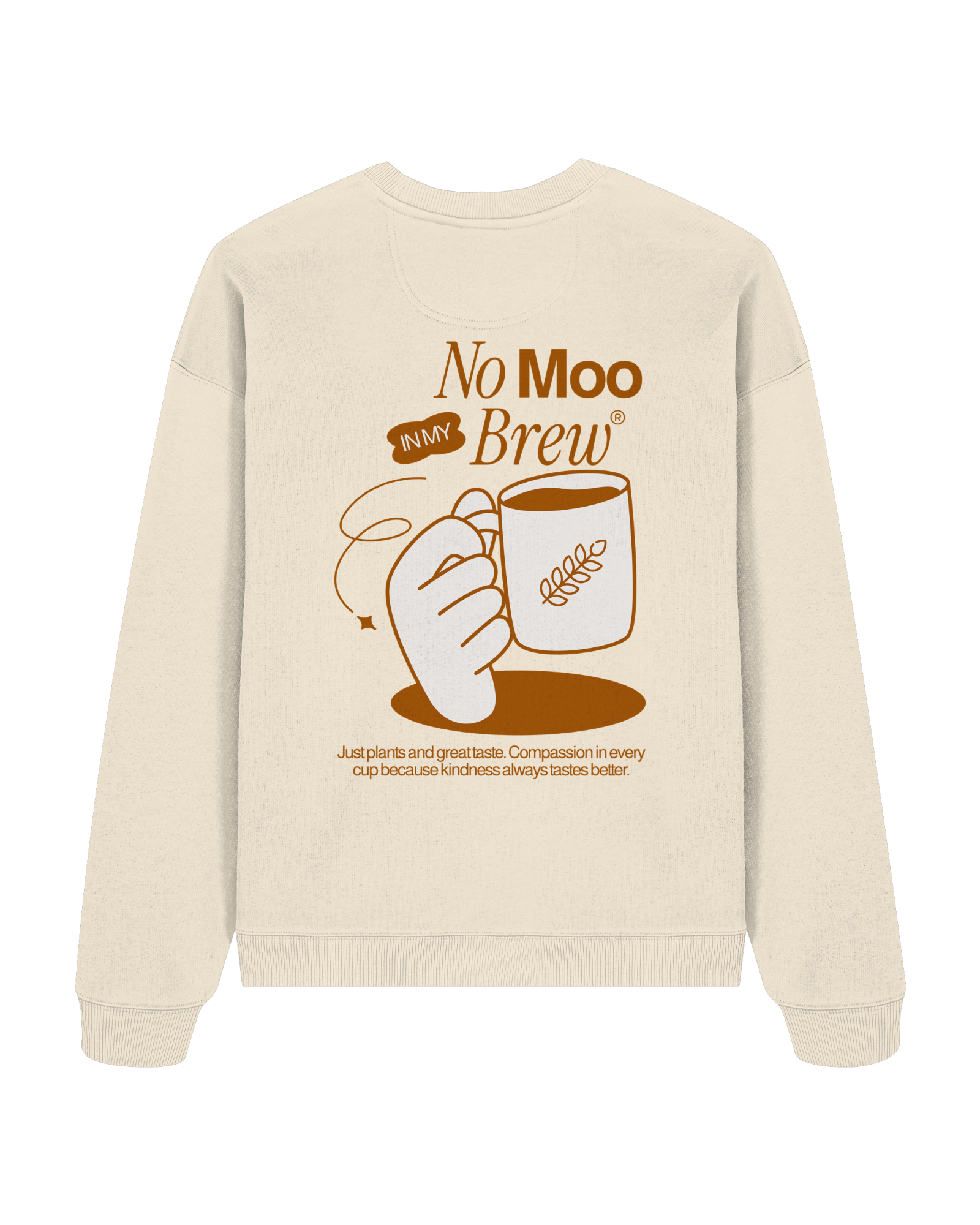 No Moo In My Brew Organic Oversized Sweatshirt