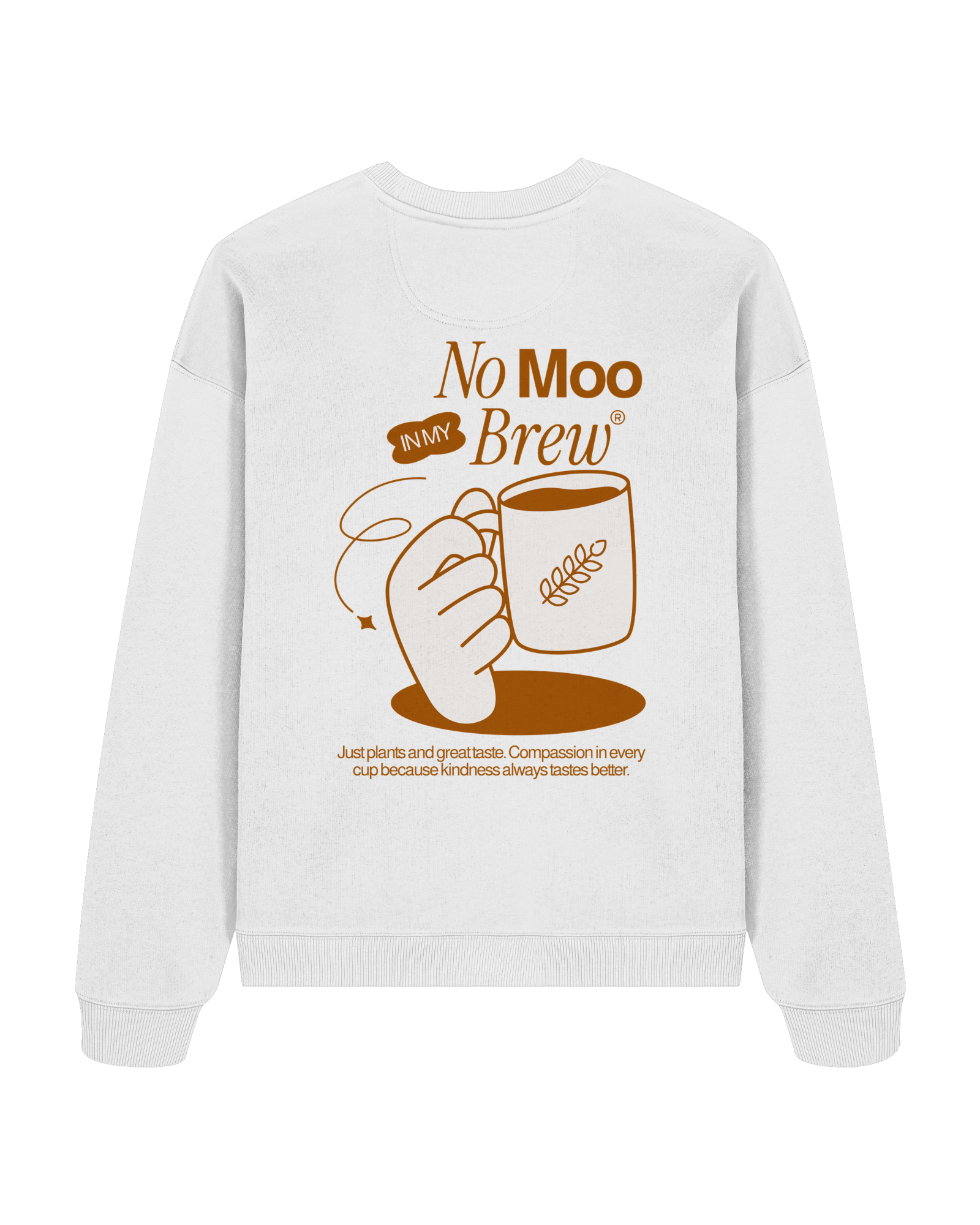 No Moo In My Brew Organic Oversized Sweatshirt