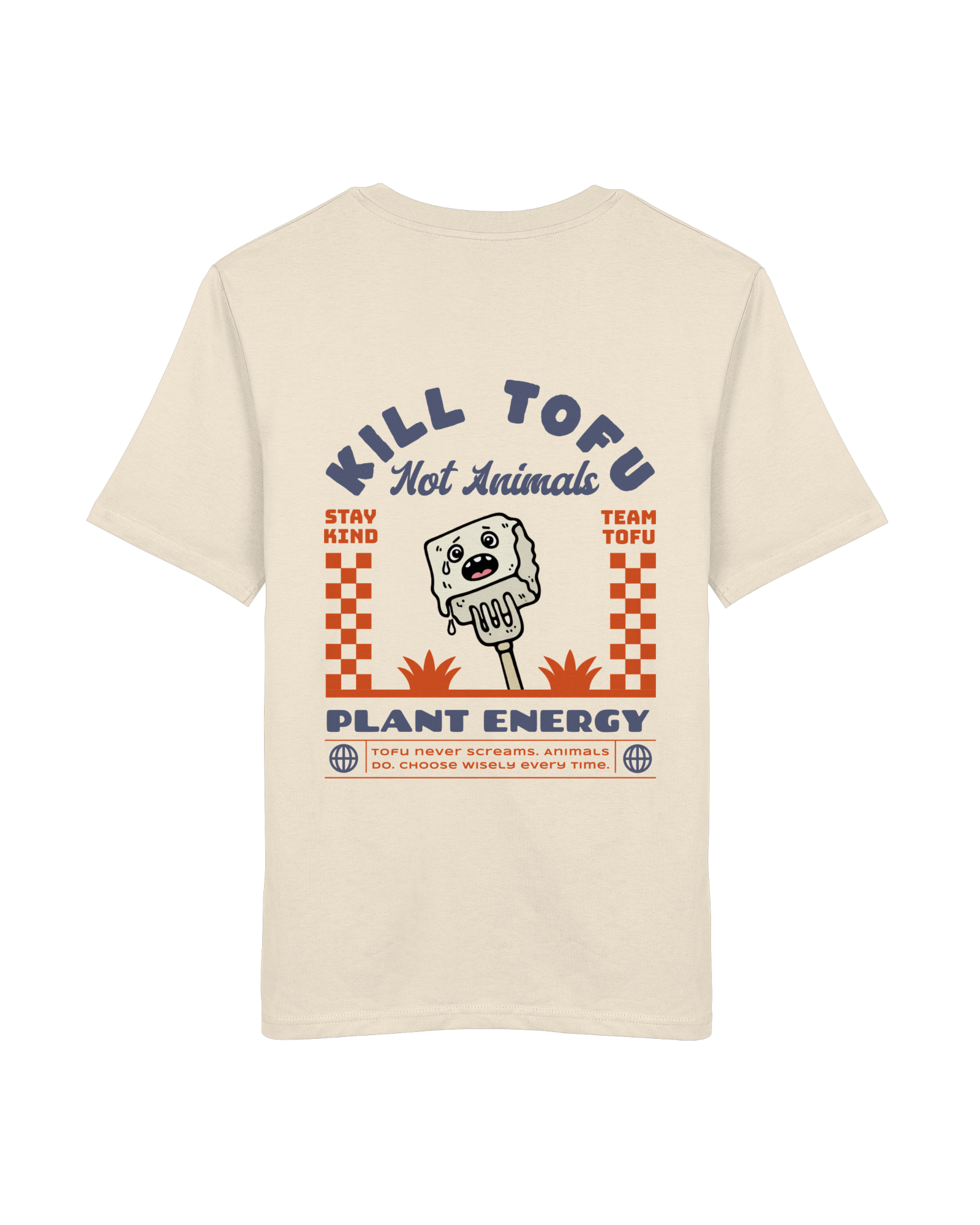 Kill Tofu Not Animals Organic Shirt