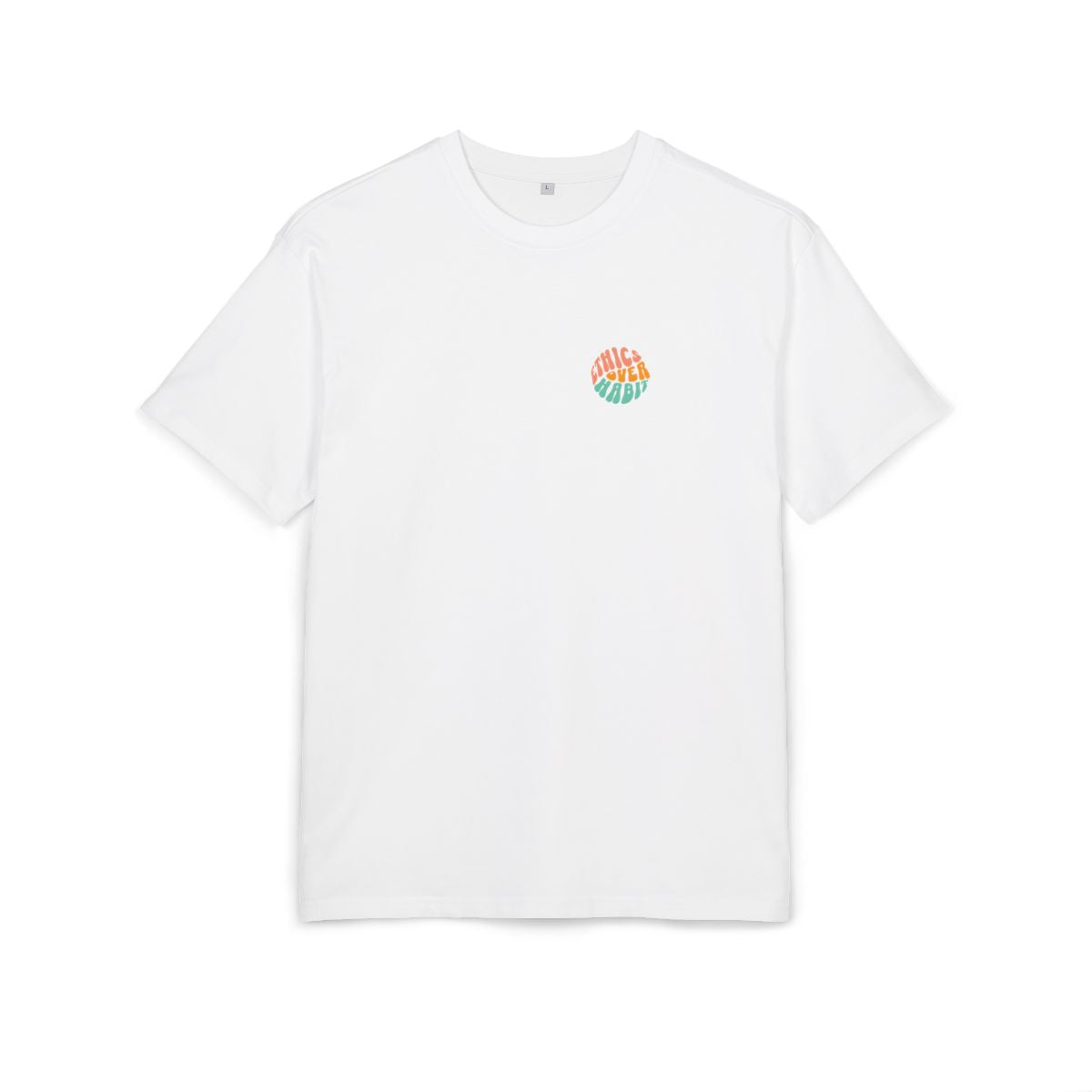 Ethics Over Habit Unisex Oversized Shirt