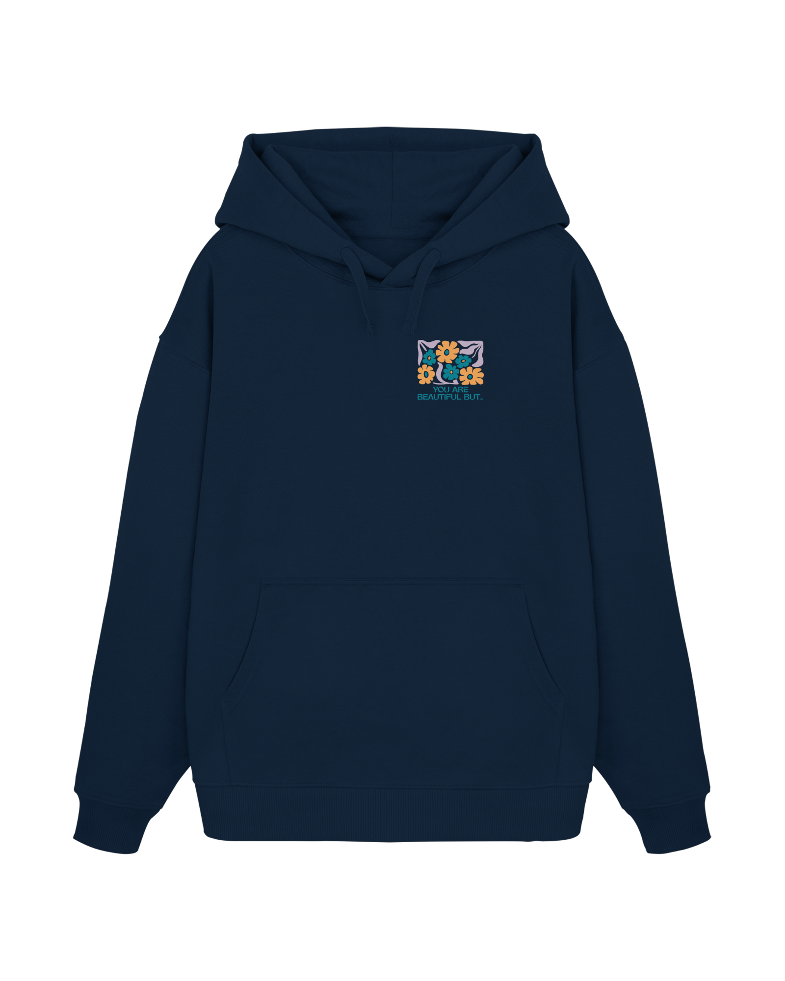 You Are Beautiful Organic Oversized Hoodie