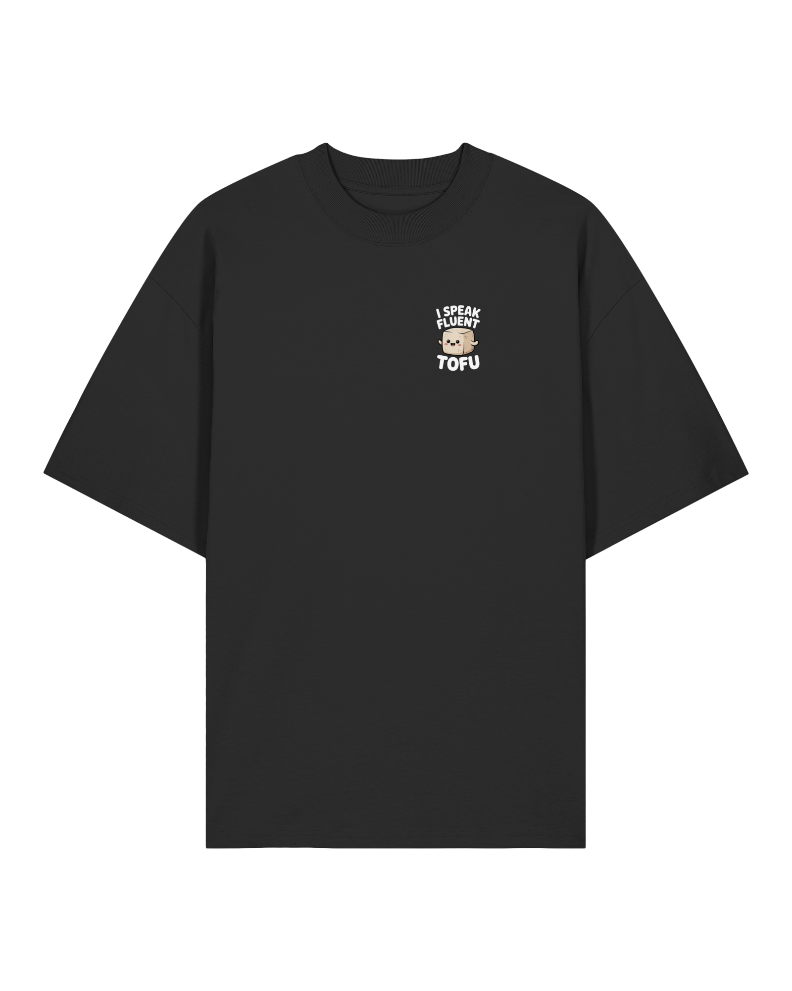 I Speak Fluent Tofu Organic Oversized Shirt