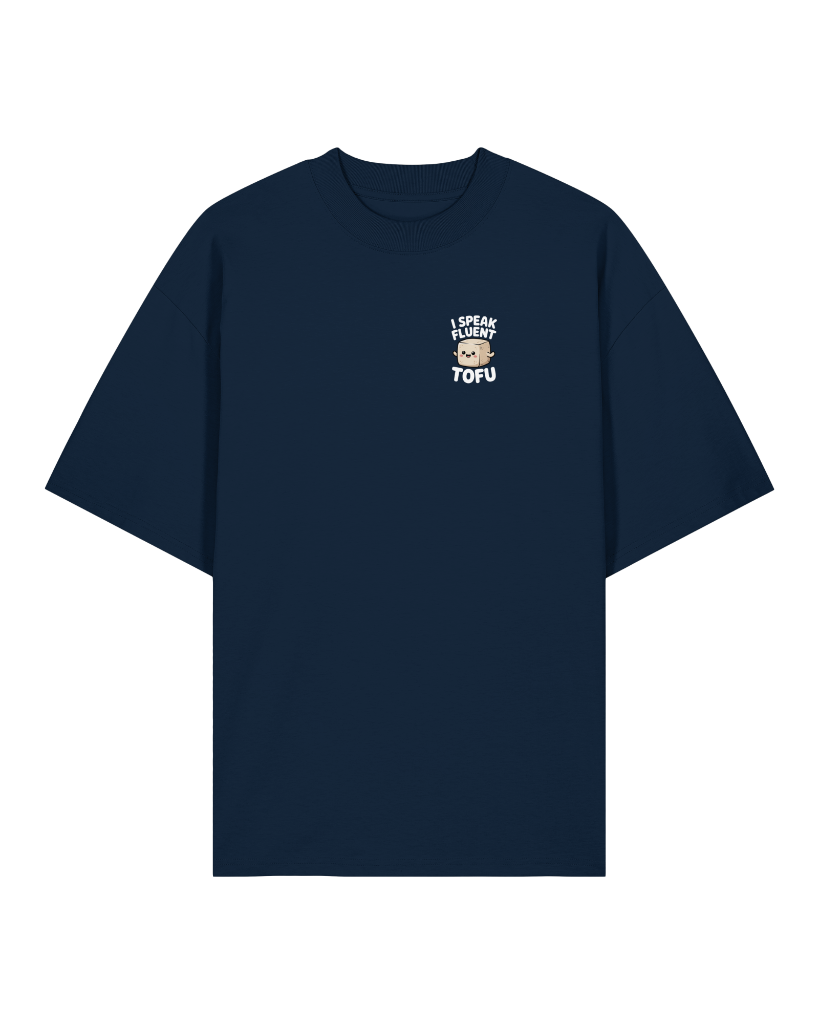 I Speak Fluent Tofu Organic Oversized Shirt