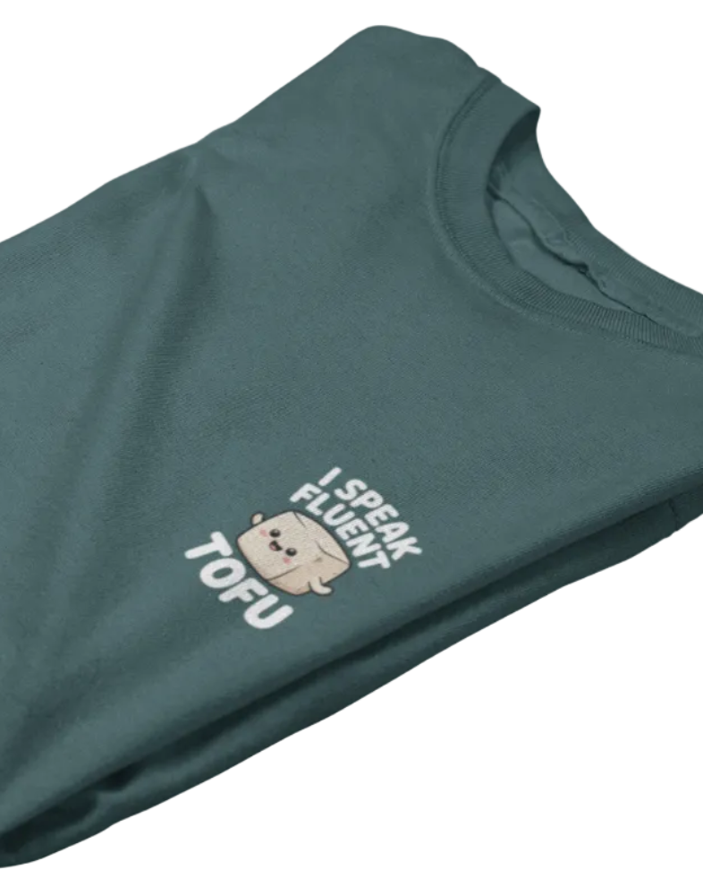 I Speak Fluent Tofu Organic Shirt