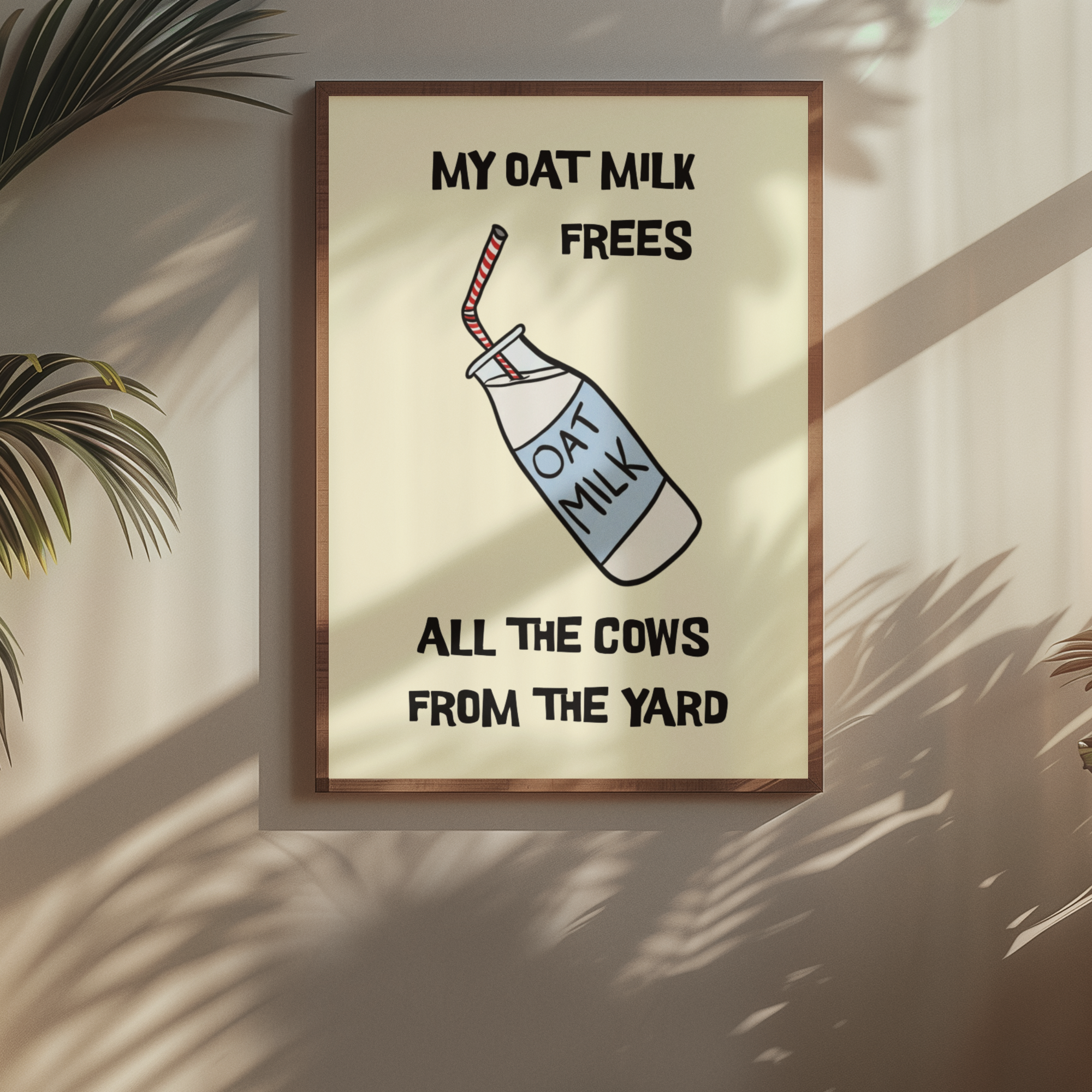 My Oat Milk Frees Poster
