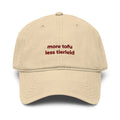 More Tofu Less Tierleid Dad Cap
